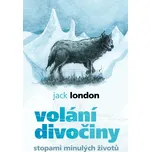 Volání divočiny: Stopami minulých…