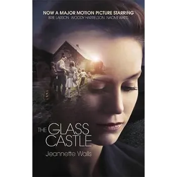 Cizojazyčná kniha The Glass Castle: Film Tie In - Jeannette Wallsová (EN)