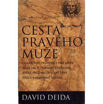 Cesta pravého muže: The Way of the…