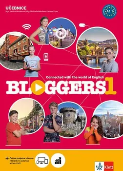 Anglický jazyk Bloggers 1: Učebnice - Klett