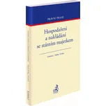 Hospodaření a nakládání se státním…