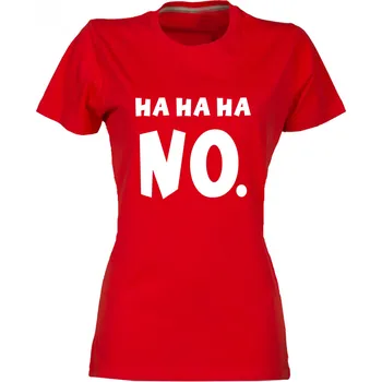 Dámské tričko TUKAN AGENCY Dámské tričko HaHaHa No. Barva: Červená, Velikost: XS