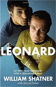 Umění Leonard: My Fifty-Year Friendship with a Remarkable Man - William Shatner (EN) (2017, brožovaná)