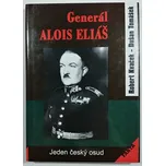 Generál Alois Eliáš: Jeden český osud -…
