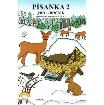 Písanka 2 – pro 1. ročník původní řada - Zdena Rosecká, Eva Procházková