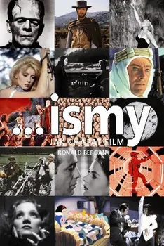 Umění … ismy: Jak chápat film - Roland Bergan (2011, vázaná)