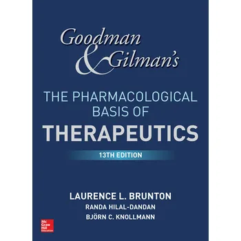 Goodman and Gilman's: The…