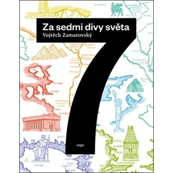 Za sedmi divy světa - Vojtěch…