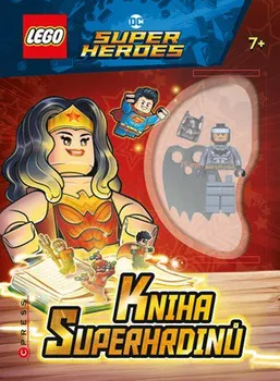 LEGO DC Super Heroes: Kniha superhrdinů - Kolektiv autorů