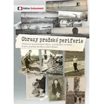 DVD Obrazy pražské periferie (2019)