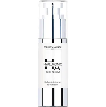 Pleťové sérum For Life & Madaga Hyaluronic Acid Sérum - pro zralou pleť 30 ml