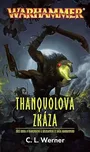Warhammer: Thanquolova zkáza - C. L.…