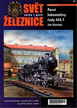 Technika Svět velké i malé železnice - Jan Koutný (2006, brožovaná)