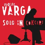 Solo In Concert - Marián Varga [CD]