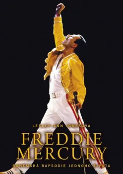 Literární biografie Freddie Mercury: Bohémská rapsodie jednoho života - Lesley-Ann Jonesová (2019, pevná)