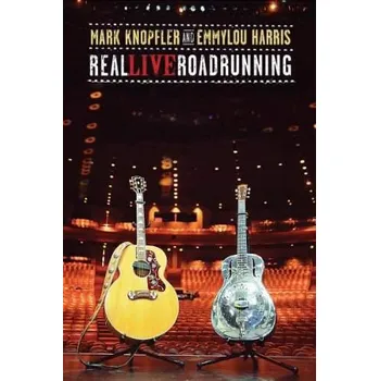 Zahraniční hudba Mark Knopfler And Emmylou Harris - Real Live Roadrunning (DVD, 1708212)