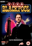 DVD Blackpool/Viva Blackpool (2007)