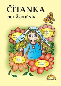 Český jazyk Čítanka pro 2. ročník - Zdenka Horáková, Eva Procházková (pevná)