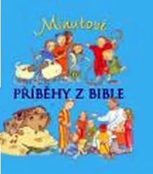 Minutové příběhy z Bible - Pasqualiová E., Smeeová N