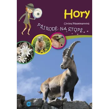 Encyklopedie Edika Hory - Přírodě na stopě