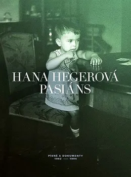 Česká hudba Pasiáns: Písně a dokumenty 1962-1994 - Hana Hegerová [DVD]