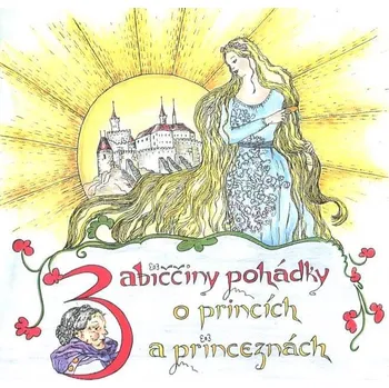 Babiččiny pohádky o princích a princeznách (CD) - audiokniha