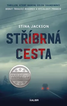 Stříbrná cesta - Stina Jacksonová (2019, pevná)
