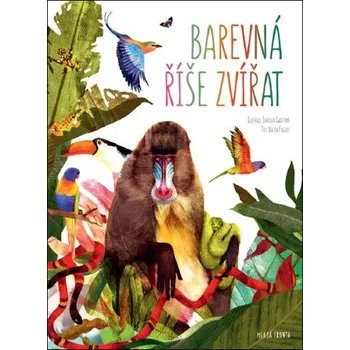 Pohádka Barevná říše zvířat - Valter Fogato (2019, pevná)