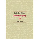 Sebrané spisy IV: Velký roman -…