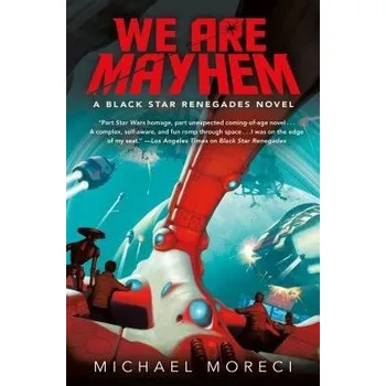 Cizojazyčná kniha We Are Mayhem - Moreci, Michael
