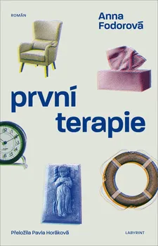 První terapie - Anna Fodorová (2019, pevná)