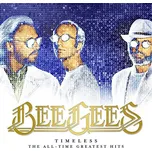 Timeless: The All Times Greatest Hits -…