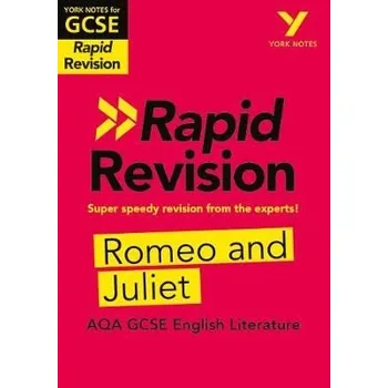 Cizojazyčná kniha York Notes RAPID AQA GCSE (Revision Guide) Romeo and Juliet - for 2026, 2027 exams - Heathcote, Jo