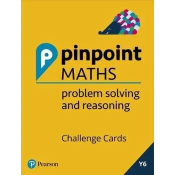 Cizí jazyk Pinpoint Maths Year 6 Problem Solving and Reasoning Challenge Cards - Mills, Steve a Koll, Hilary