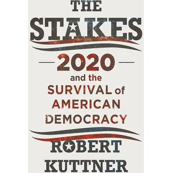 Cizojazyčná kniha Stakes - Kuttner, Robert (Brandeis University)