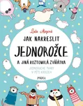 Jak nakreslit jednorožce a jiná…