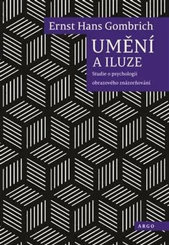 Umění Umění a iluze - Ernst Hans Gombrich