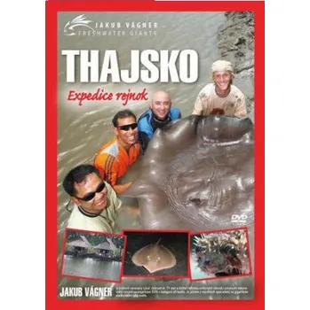 DVD film DVD Jakub Vágner: Thajsko Expedice rejnok (2016)
