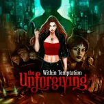 The Unforgiving - Within Temptation…