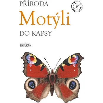Příroda do kapsy: Motýli - Universum (2019, brožovaná)