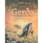 Gerda: Příběh moře a odvahy - Adrián…