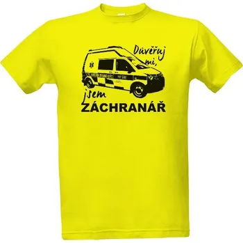 Tričko s potiskem Důvěřuj mi, jsem ZÁCHRANÁŘ I. pánské