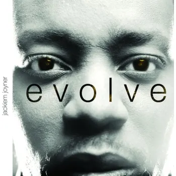 Zahraniční hudba Evolve - Jackiem Joyner [CD]