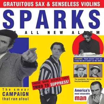 Zahraniční hudba Gratuitous Sax & Senseless Violins - Sparks [LP]