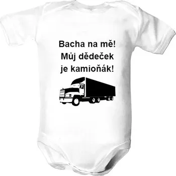 Kojenecký body Dětské body s potiskem Bacha na mě! Můj dědeček je kamioňák! dětské