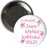 Odznáček s potiskem Placka bílá Křehká květinka