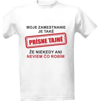 Tričko s potiskem Tričko Přísně tajné pánské