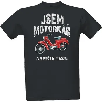 Tričko s potiskem Jsem motorkář bílé písmo pánské