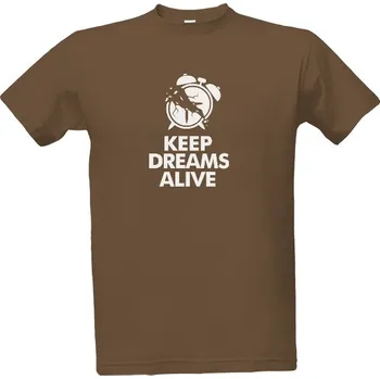 Pánská móda Tričko s potiskem Keep dreams alive - Pánské pánské