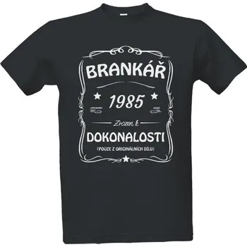 Tričko s potiskem Brankář - narozeniny pánské